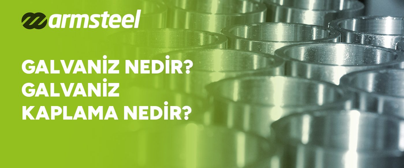 galvaniz-nedir-galvaniz-kaplama-nedir-gorsel Galvaniz Nedir? Galvaniz Kaplama Nedir?