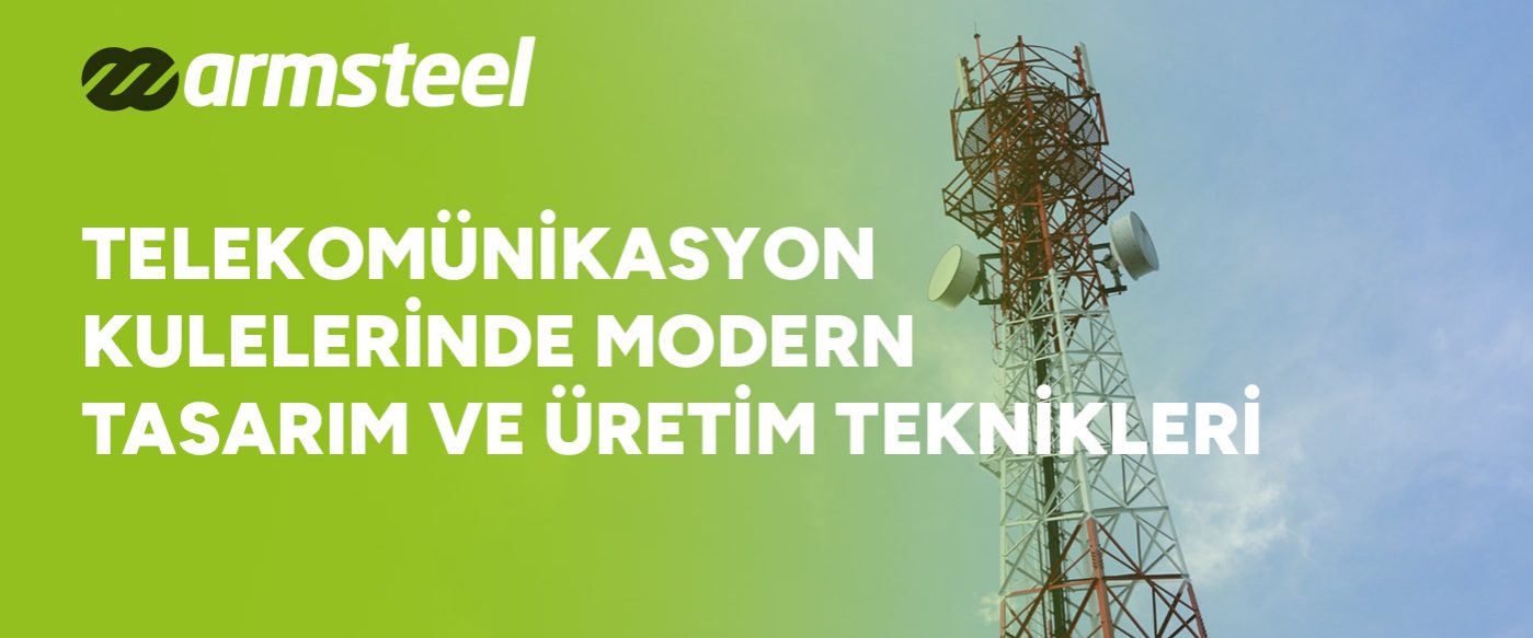 telekominikasyon-kulelerinde-modern-tasarim-ve-uretim-teknikleri-gorsel Telekomünikasyon Kulelerinde Modern Tasarım ve Üretim Teknikleri